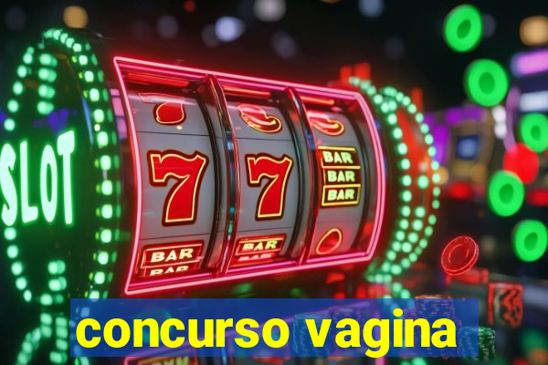 concurso vagina